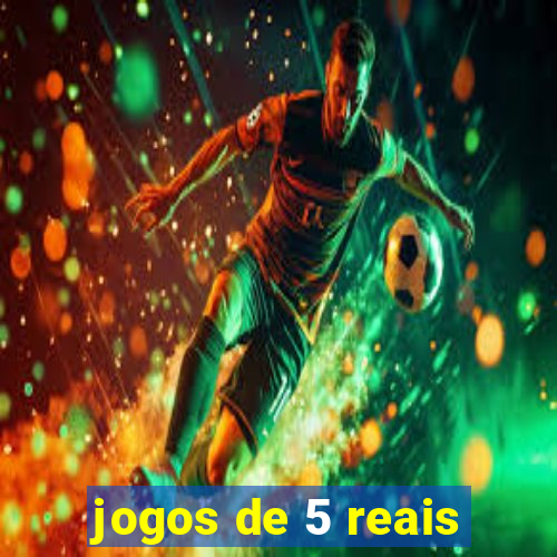 jogos de 5 reais